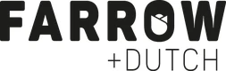 Farrow + Dutch